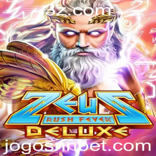 Descubra o Mundo de ZeusRushFeverDeluxe: Estratégias e Regras